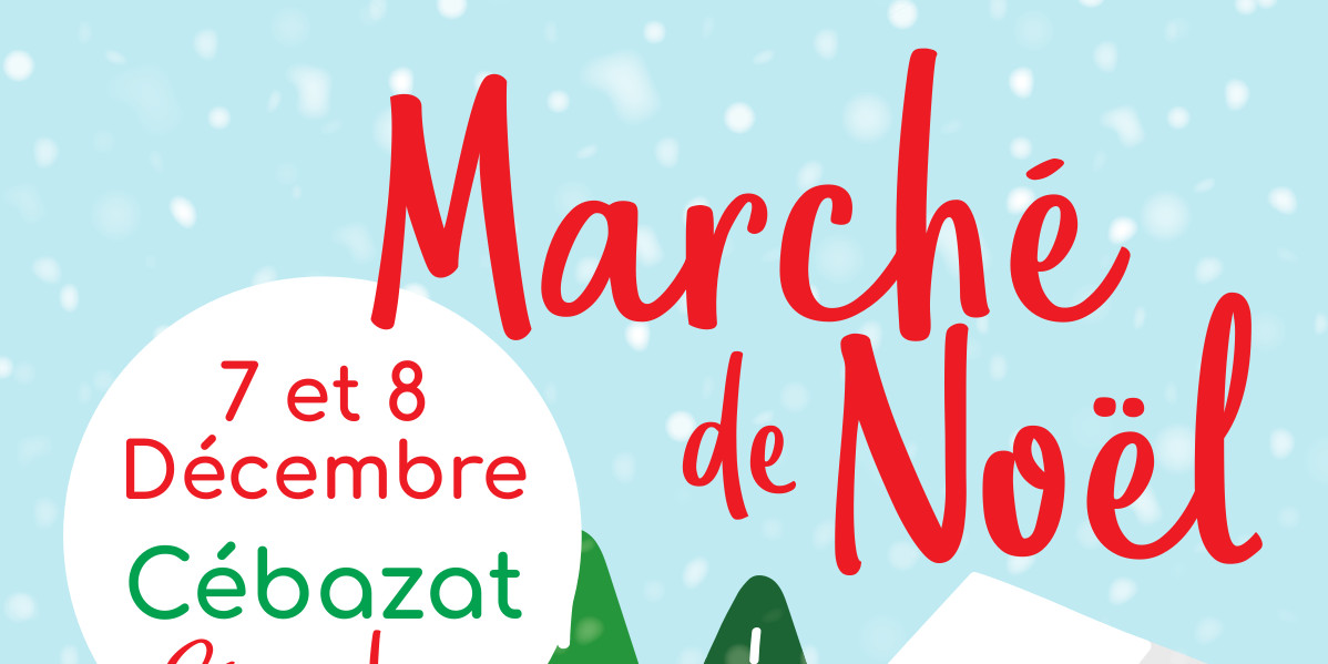 Marché de Noël 2019 au Sémaphore de Cébazat